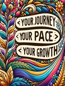 Embracing Your Unique Path: The Art of Personal Tempo in Growth